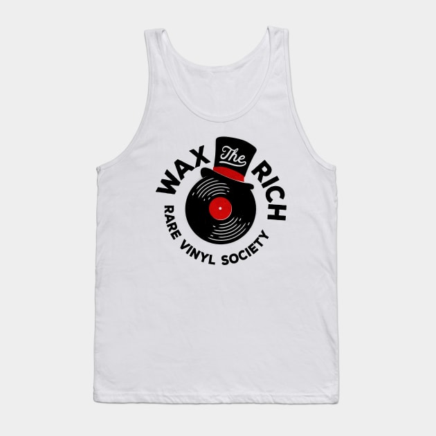 Wax The Rich Tank Top by Gintron